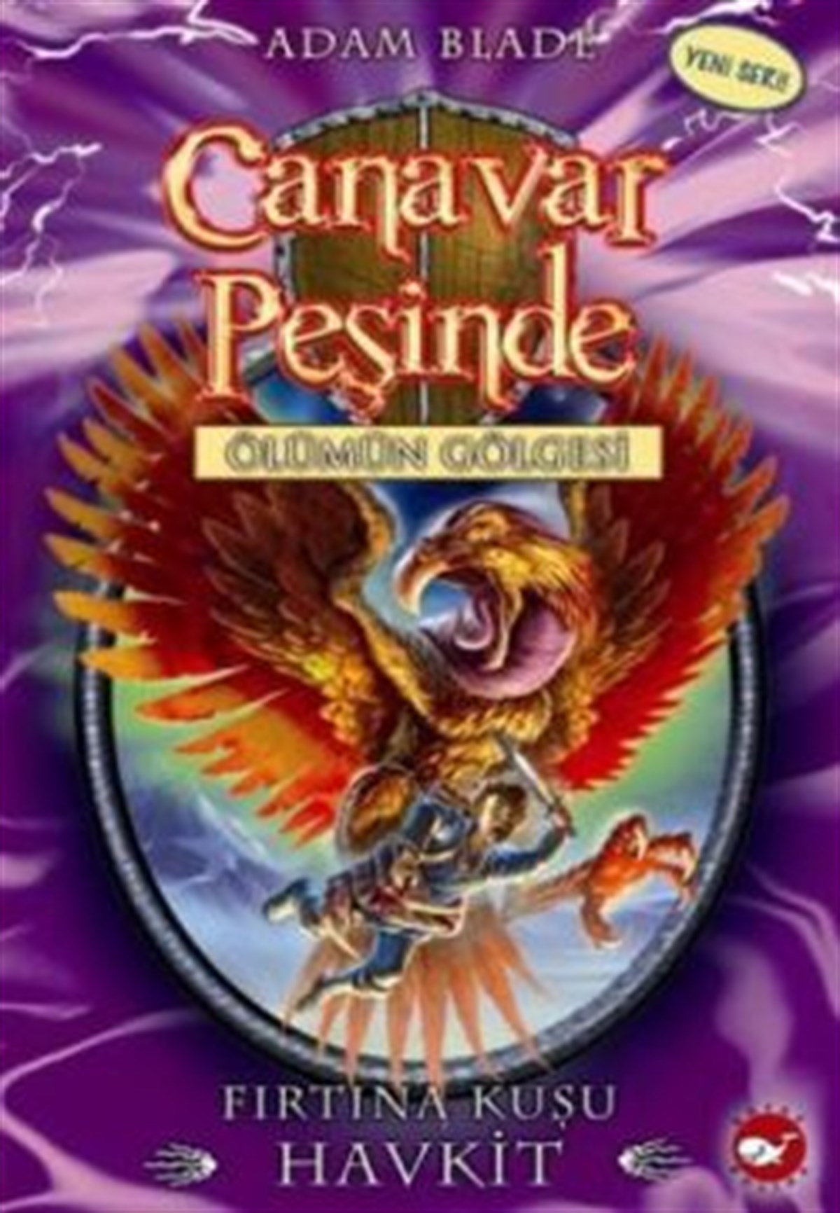 Canavar Peşinde Serisi 26 - Ölümün Gölgesi (Fırtına Kuşu Havkit)