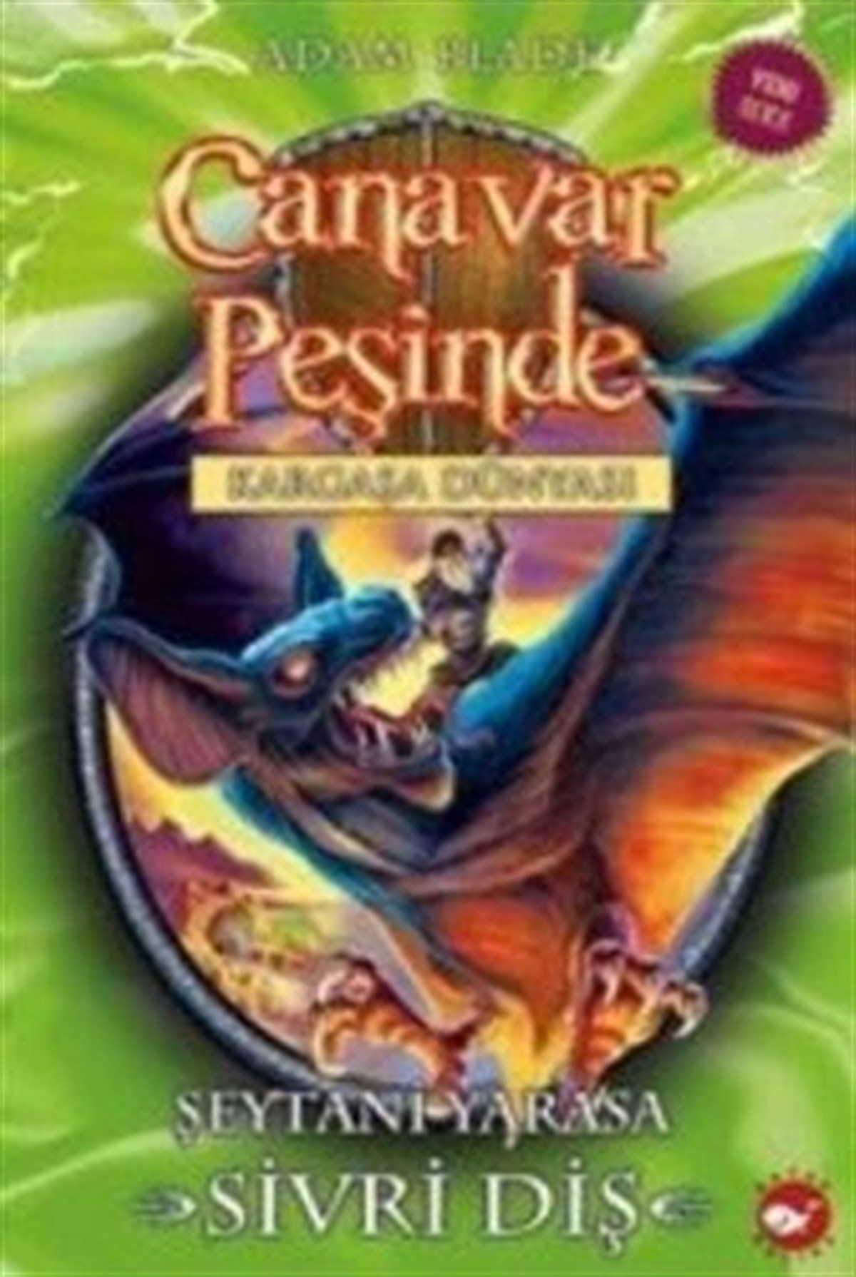 Canavar Peşinde Serisi 33 - Kargaşa Dünyası (Şeytani Yarasa Sivri Diş)