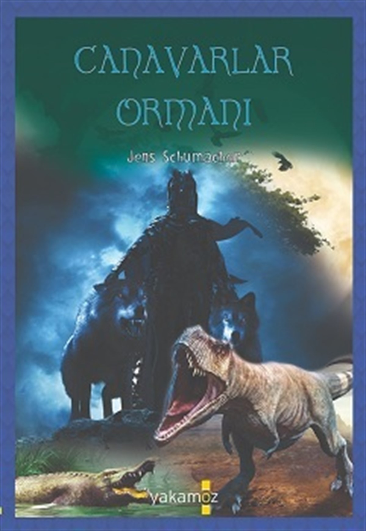 Canavarlar Ormanı