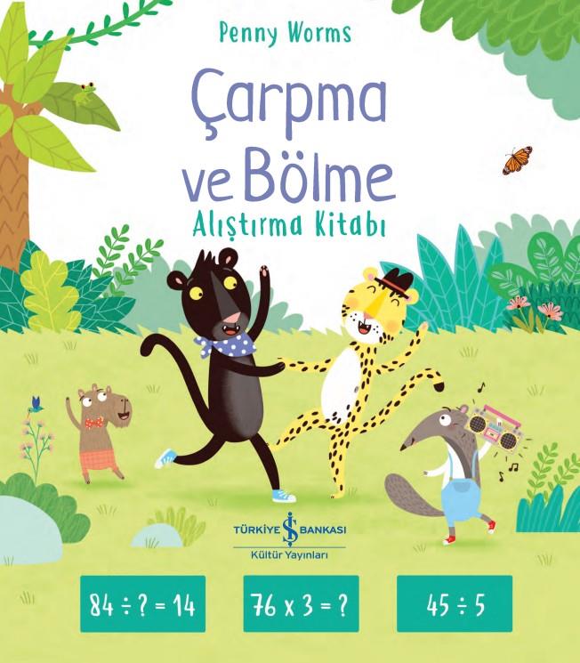 Çarpma ve Bölme - Alıştırma Kitabı