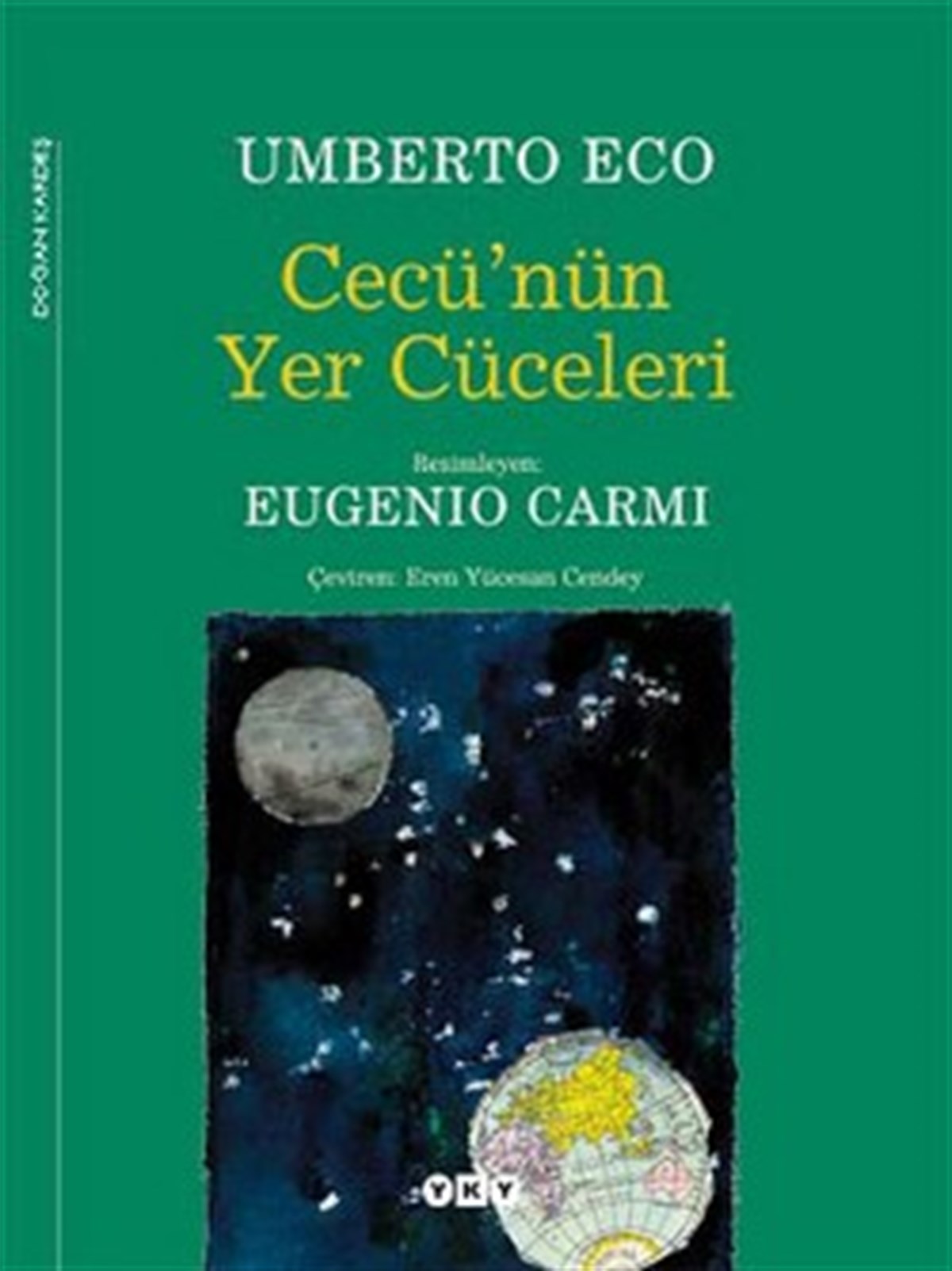 Cecü’nün Yer Cüceleri ( Ciltli )