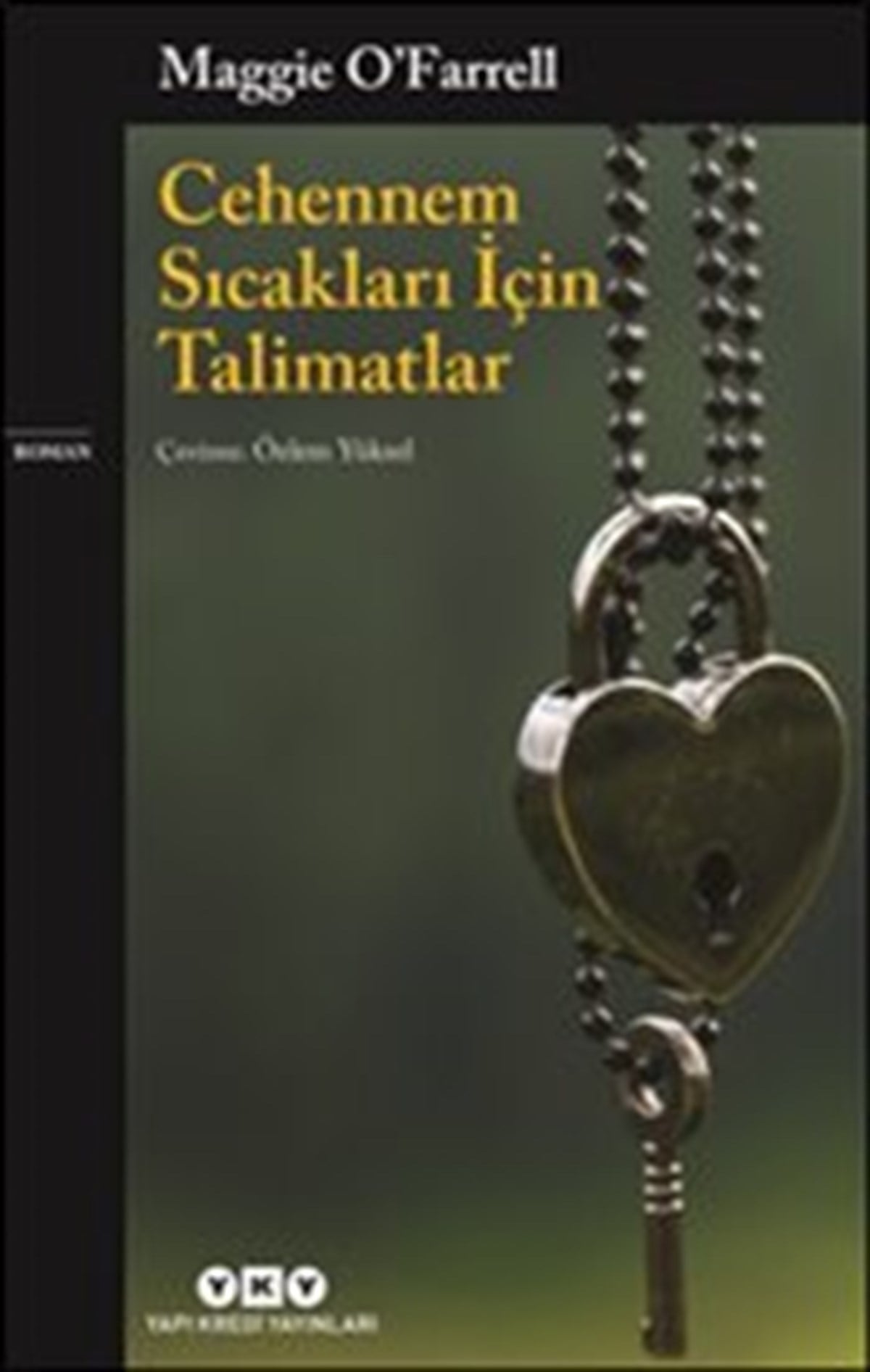 Cehennem Sıcakları İçin Talimatlar