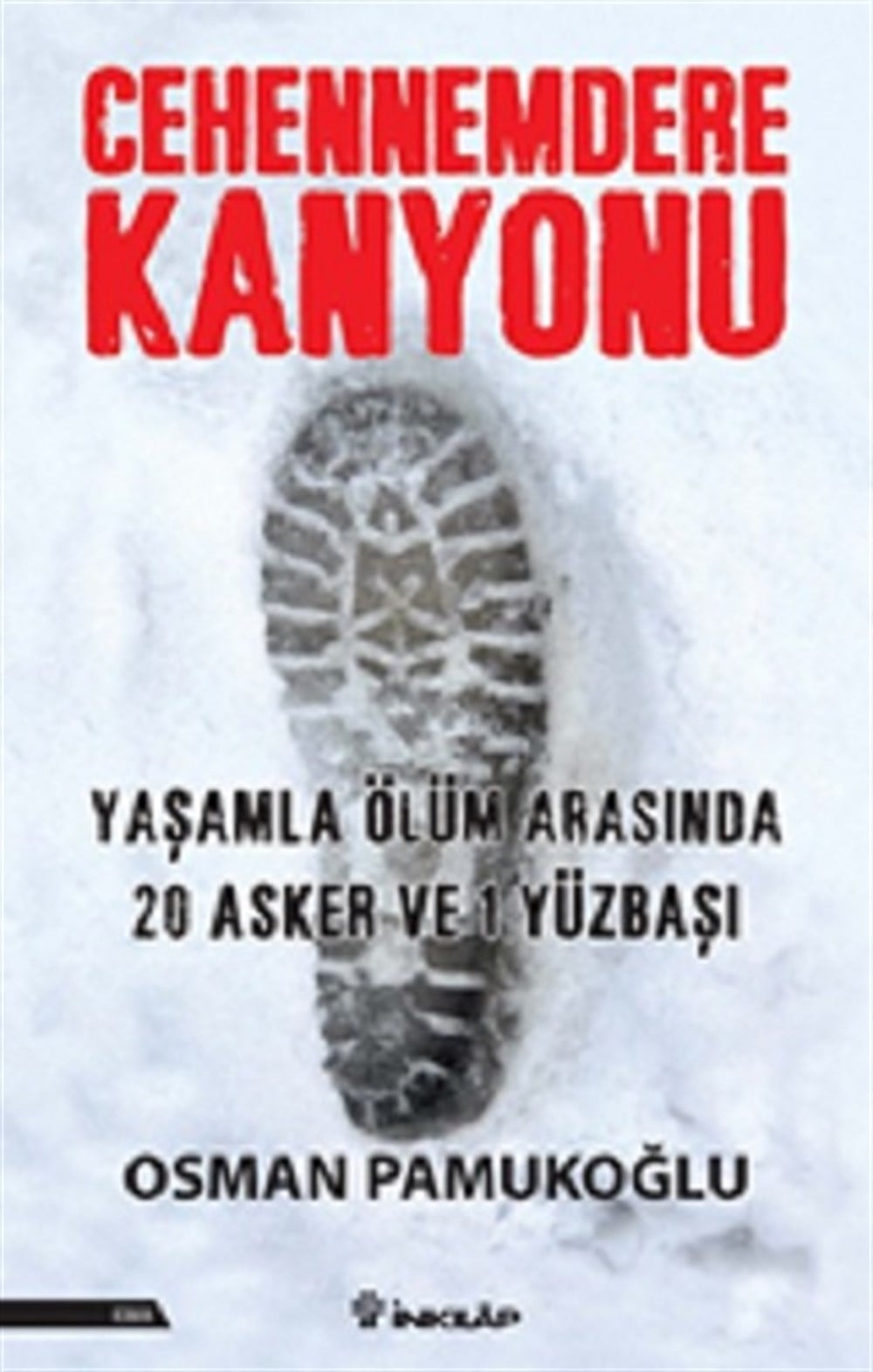 Cehennemdere Kanyonu (Ciltli)