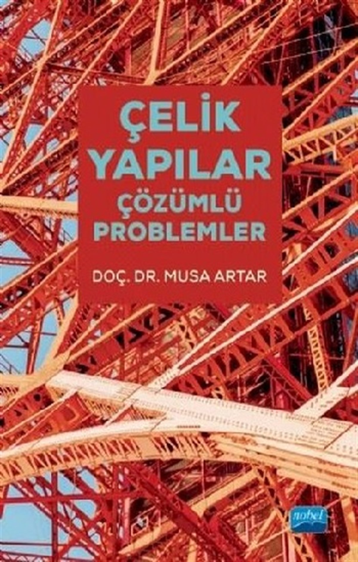 Çelik Yapılar - Çözümlü Problemler