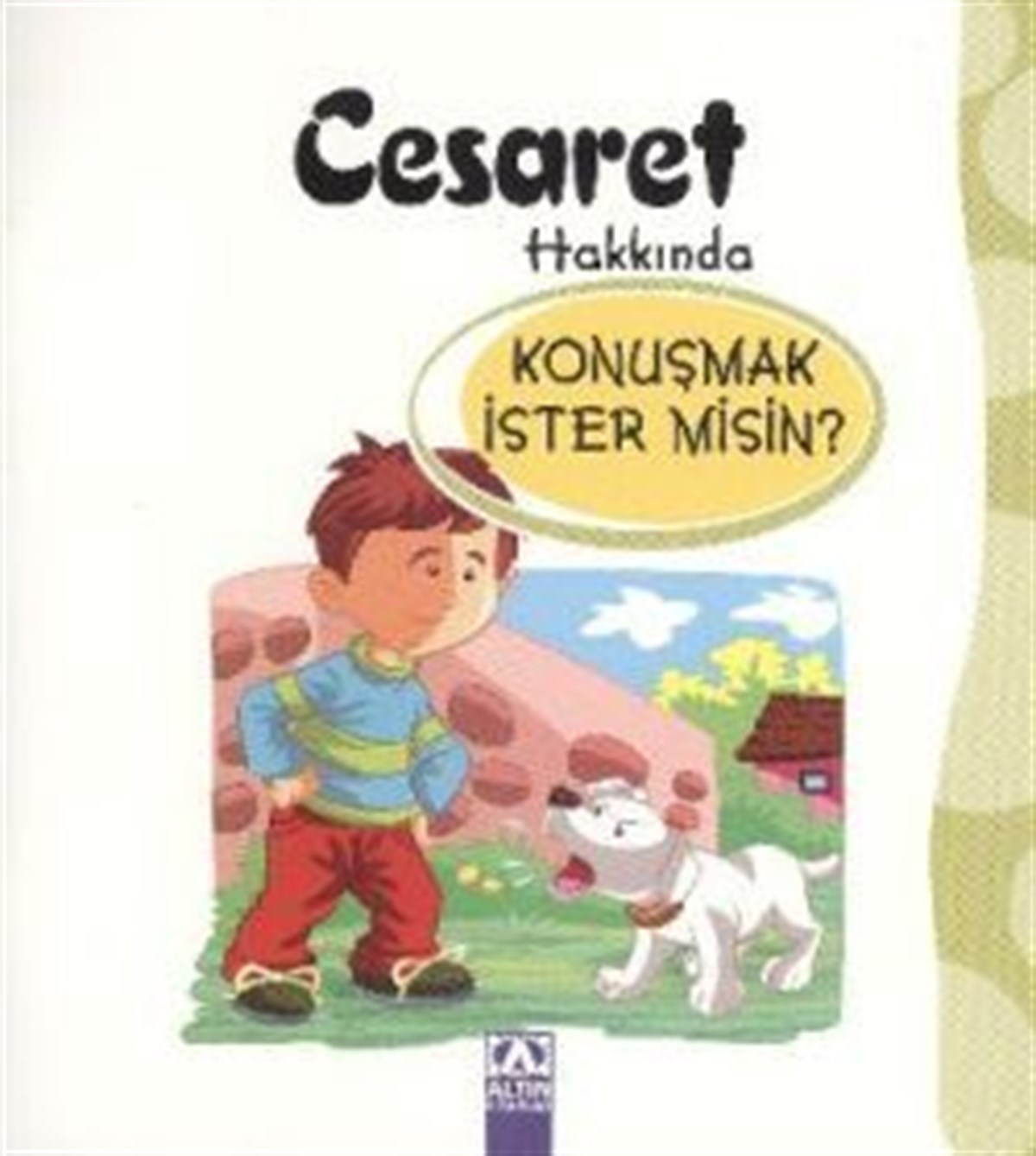 Cesaret Hakkında Konuşmak İster misin?
