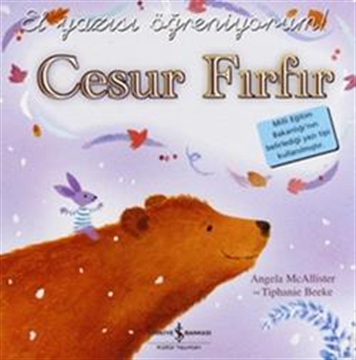 Cesur Fırfır - El Yazısı Öğreniyorum