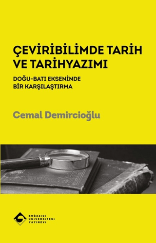 Çeviribilimde Tarih ve Tarihyazımı