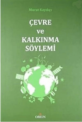 Çevre ve Kalkınma Söylemi