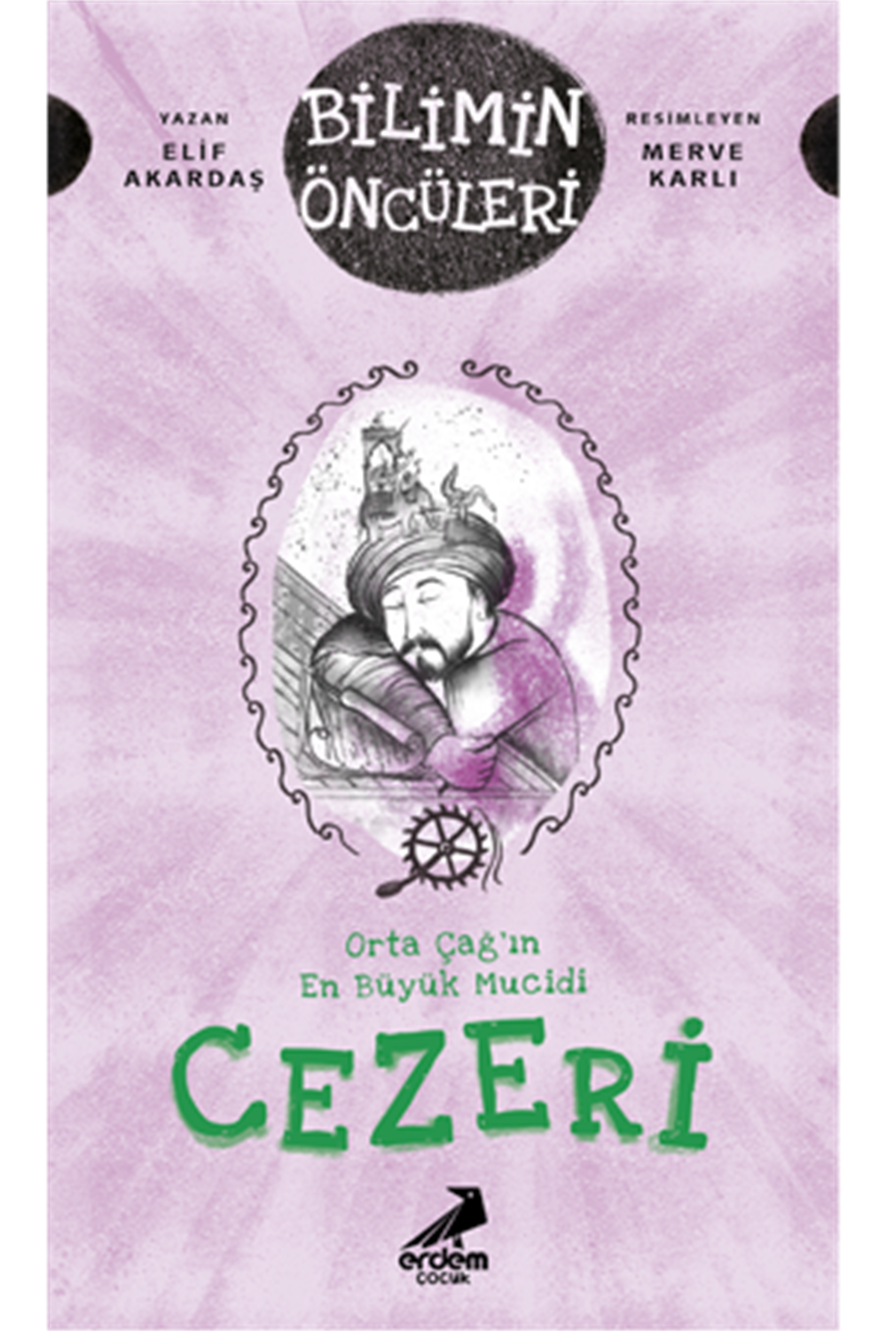 Cezeri - Orta Çağ'ın En Büyük Mucidi