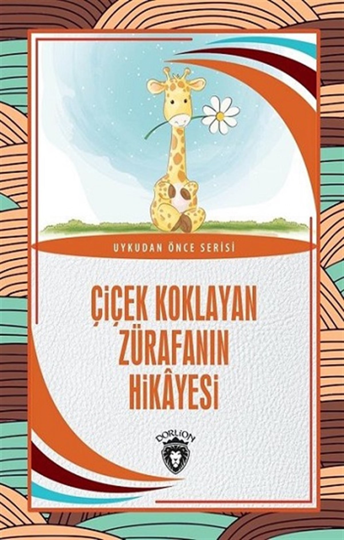 Çiçek Koklayan Zürafanın Hikayesi