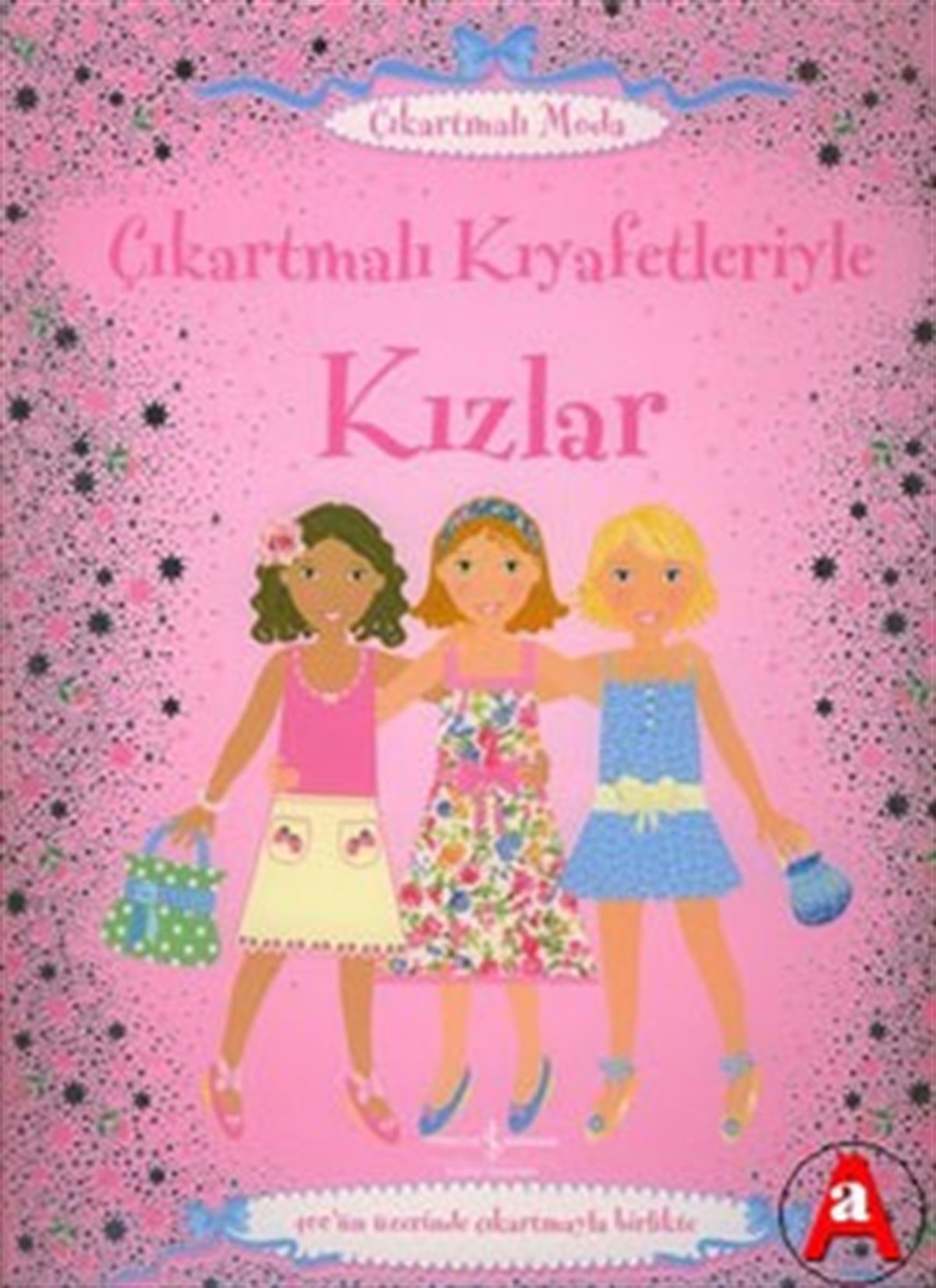 Çıkartmalı Kıyafetleriyle Kızlar