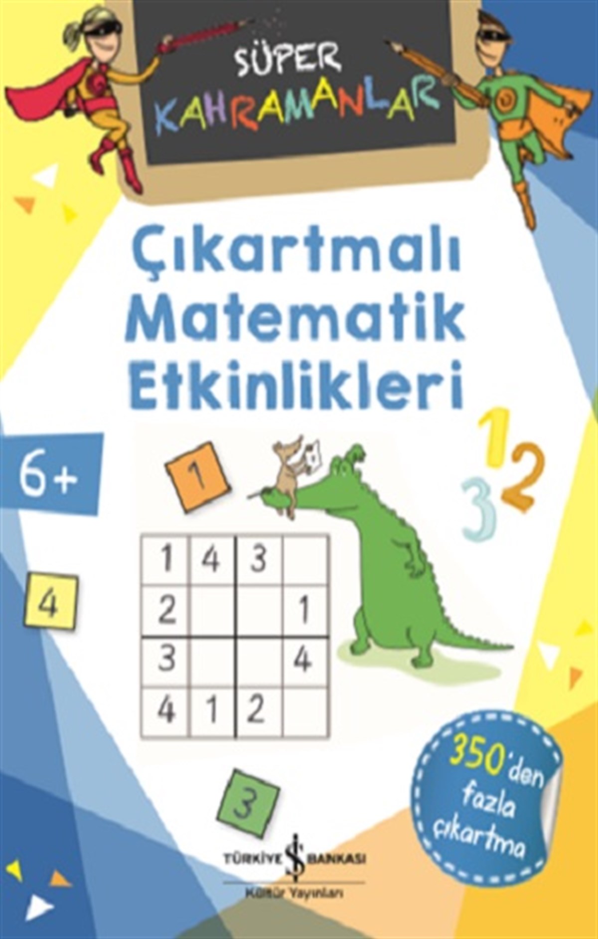 Çıkartmalı Matematik Etkinlikleri - Süper Kahramanlar