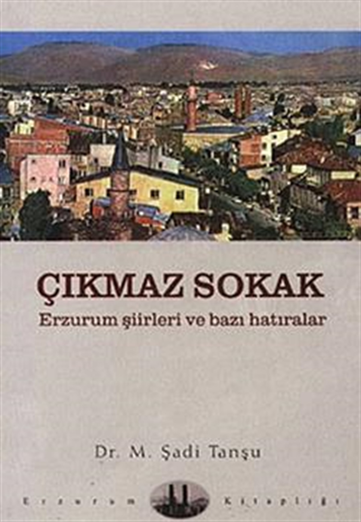 Çıkmaz Sokak