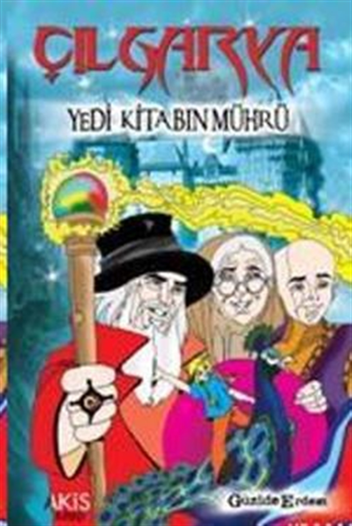 Çılgarya Yedi Kitabın Mührü