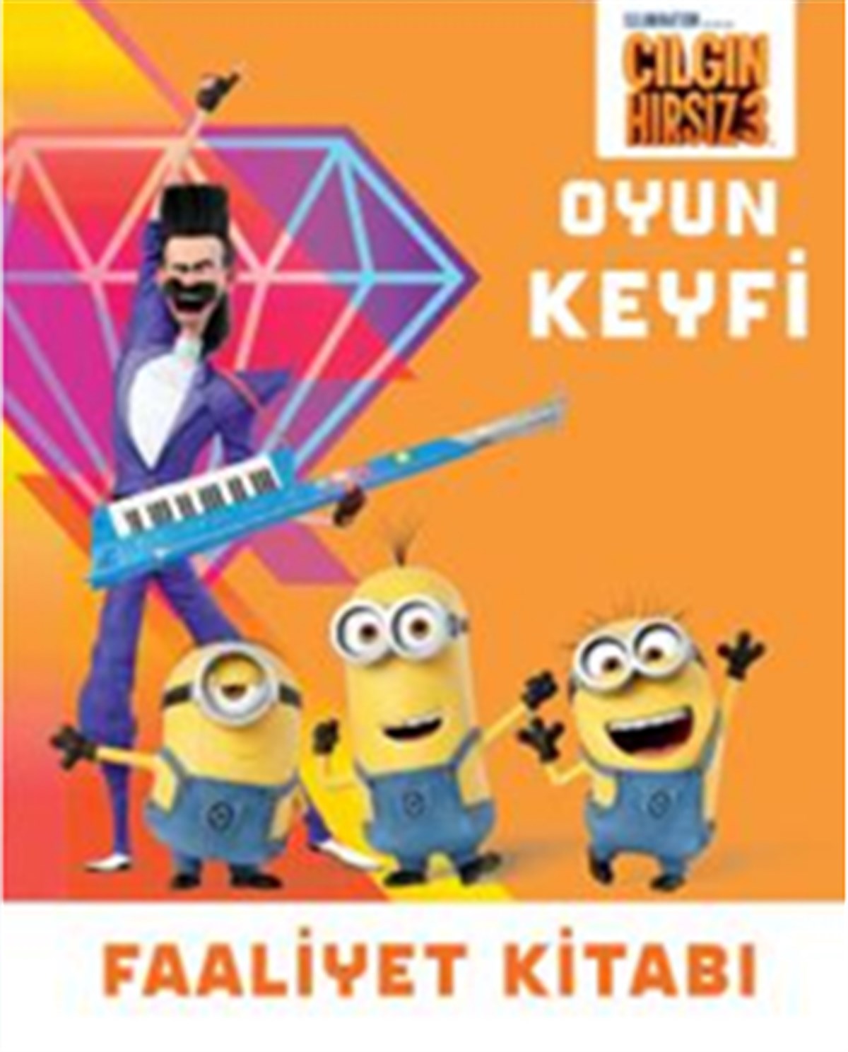 Çılgın Hırsız 3 - Oyun Keyfi Faaliyet Kitabı