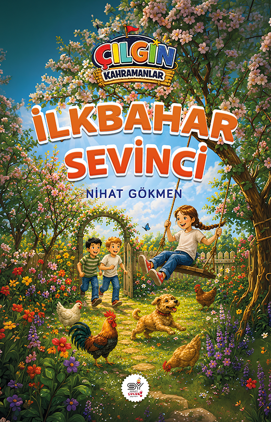 Çılgın Kahramanlar - İlkbahar Sevinci