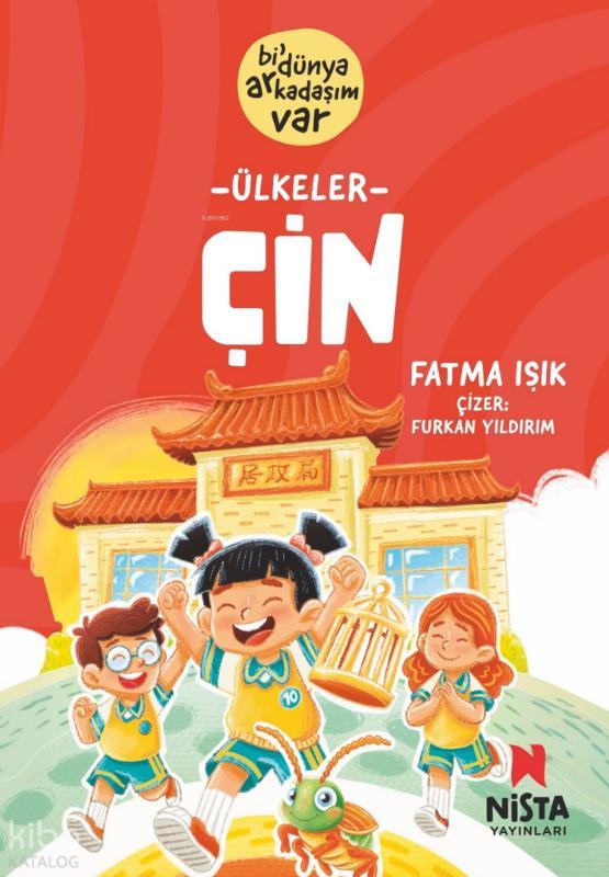 Çin - Bi’ Dünya Arkadaşım Var