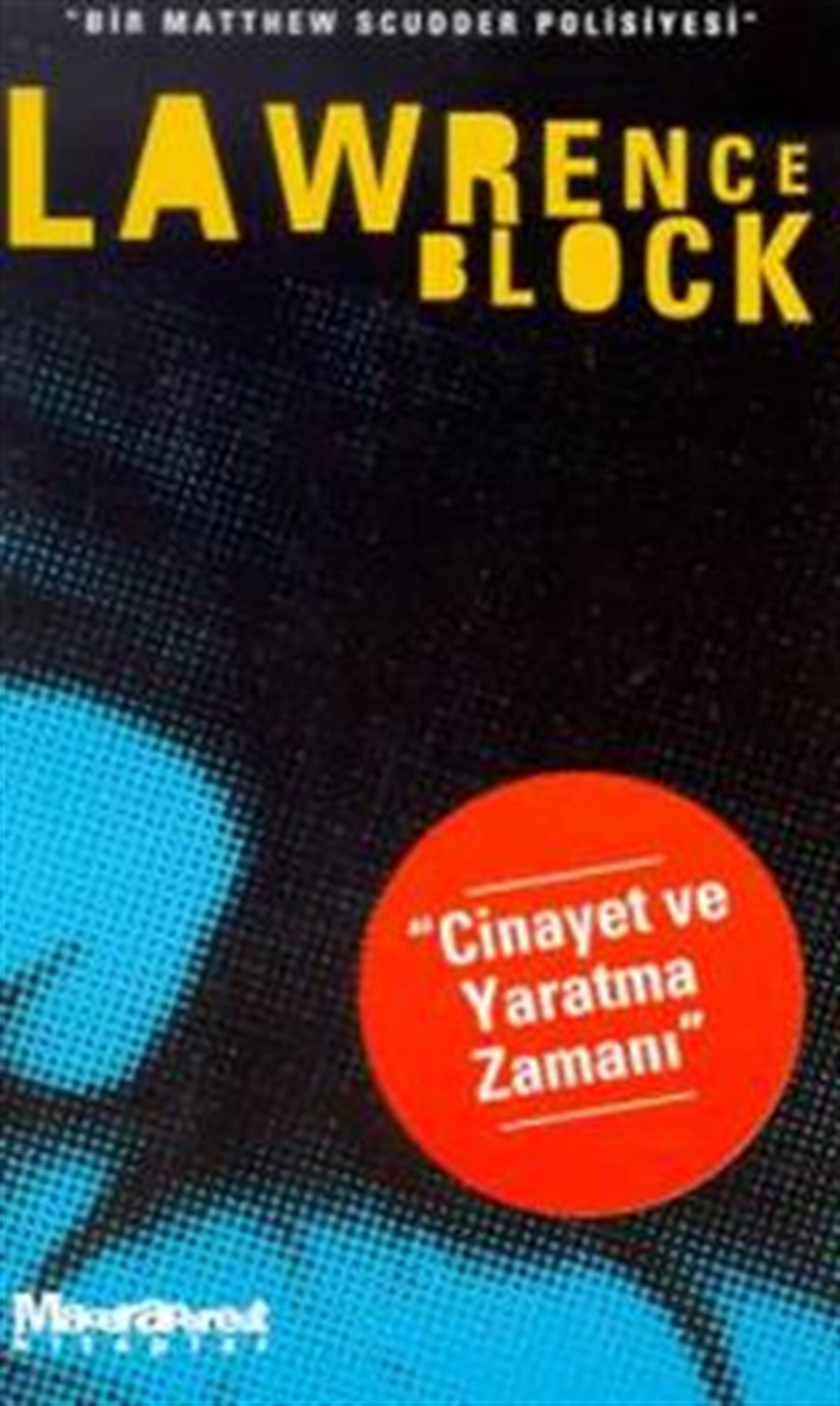 Cinayet ve Yaratma Zamanı