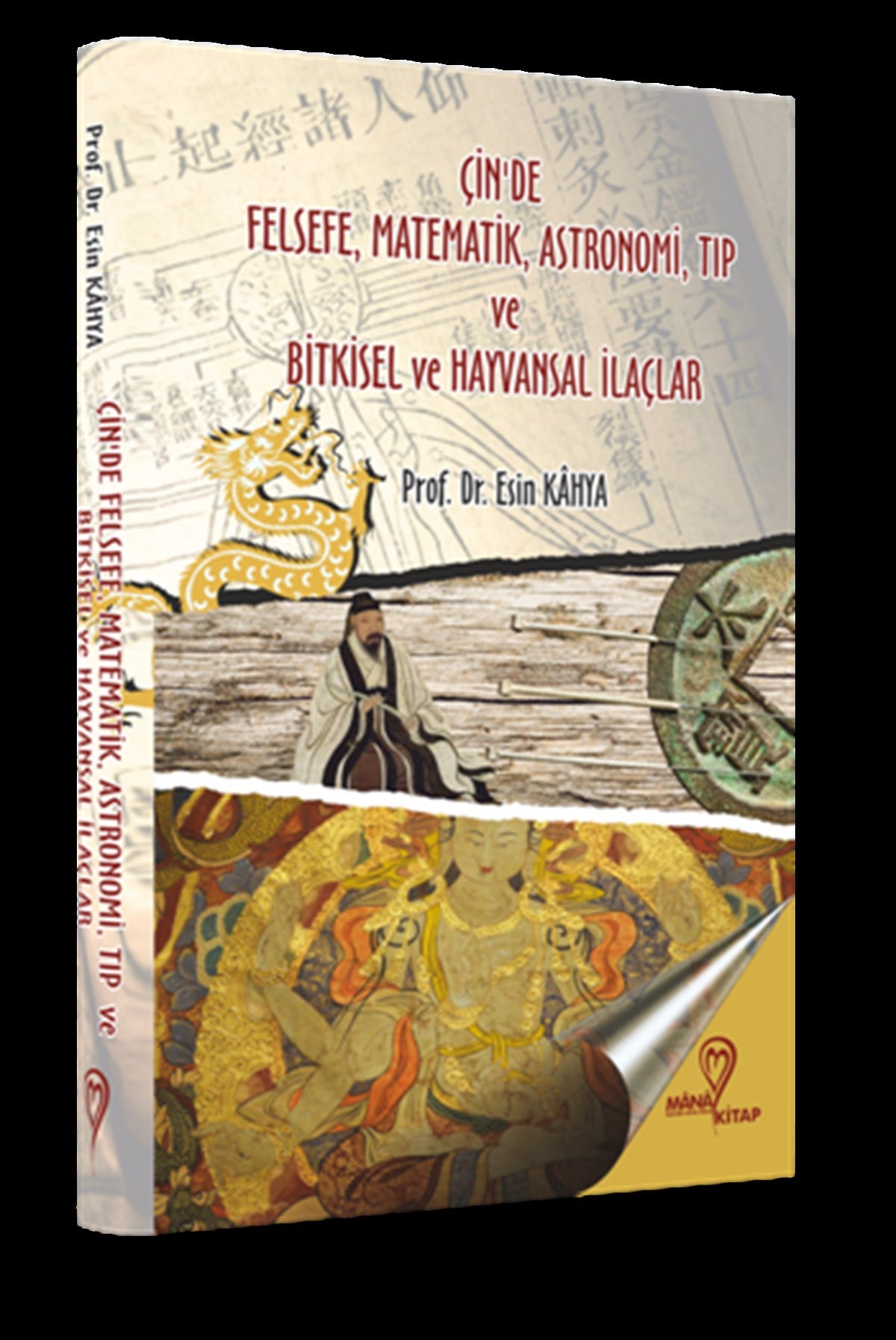 Çin'de Felsefe Matematik Astronomi Tıp ve Hayvansal İlaçlar