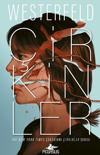 Çirkinler (Çirkinler Serisi 1. Kitap)