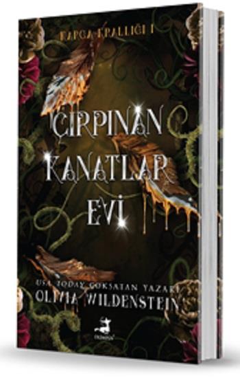 Çırpınan Kanatlar Evi (Ciltli)