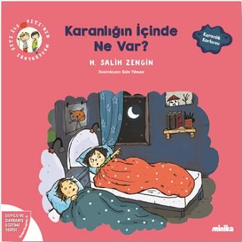 Çıtı ile Pıtı’nın Maceraları: Karanlığın İçinde Ne Var?
