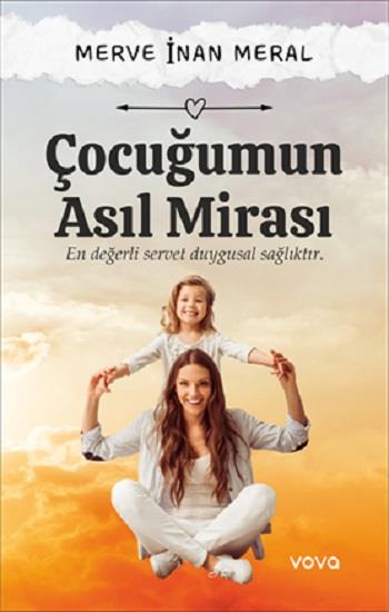 Çocuğumun Asıl Mirası