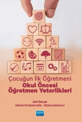 Çocuğun İlk Öğretmeni - Okul Öncesi Öğretmen Yeterlikleri