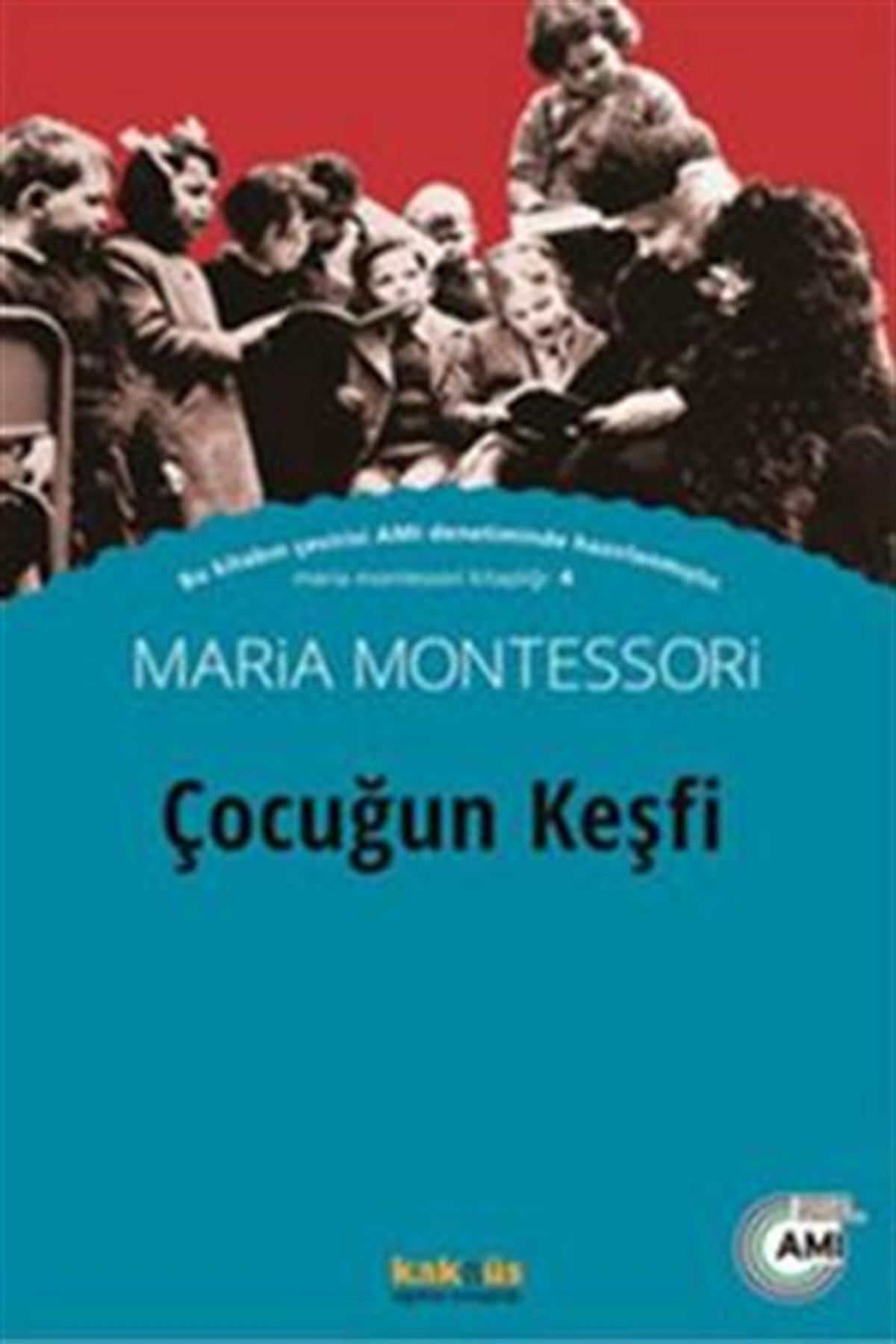 Çocuğun Keşfi