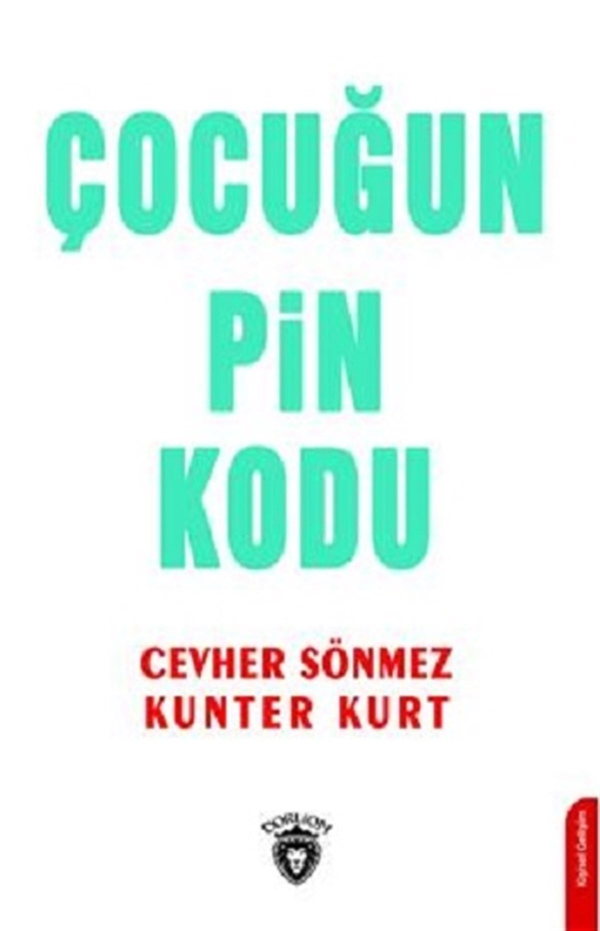Çocuğun Pin Kodu