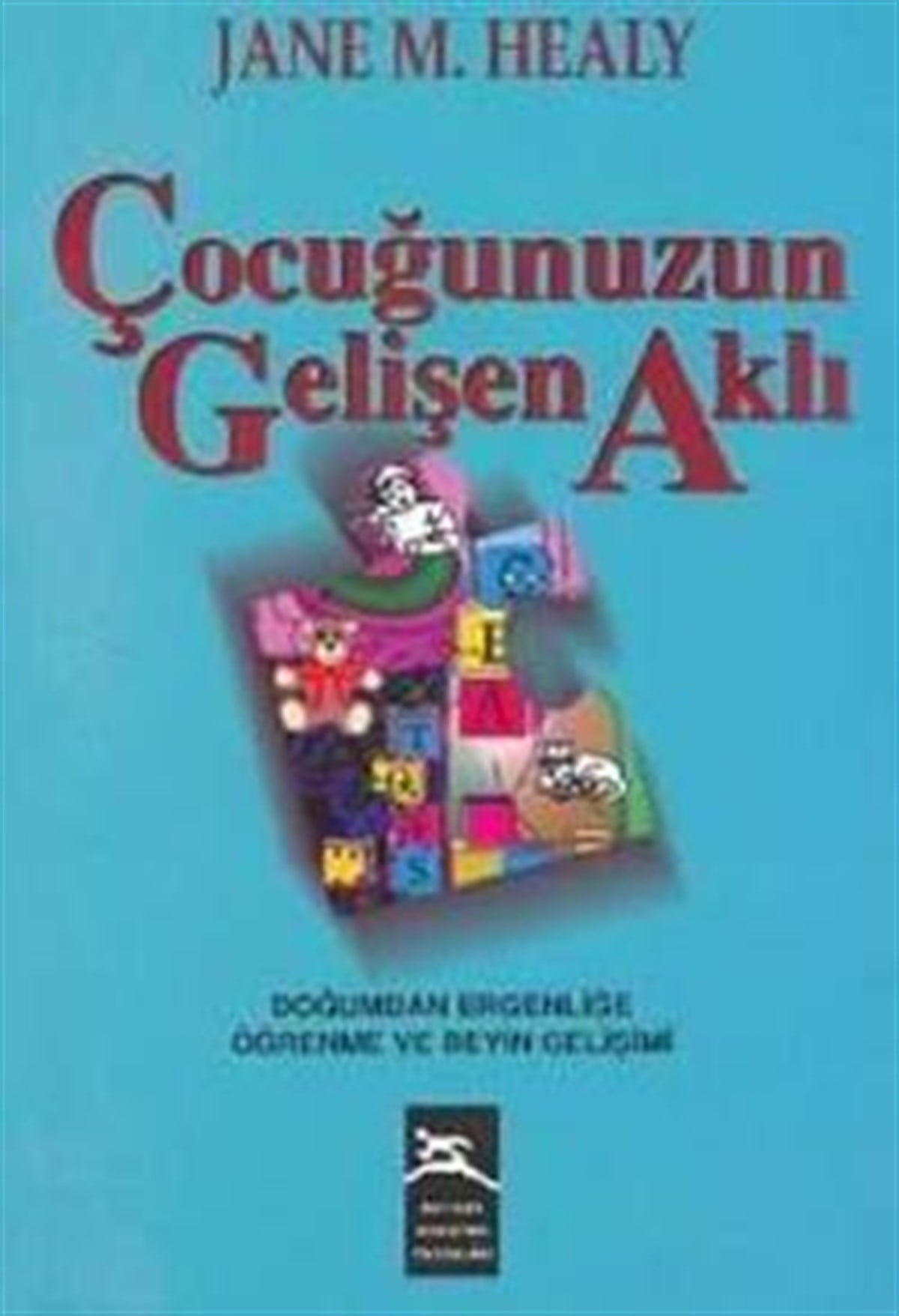 Çocuğunuzun Gelişen Aklı