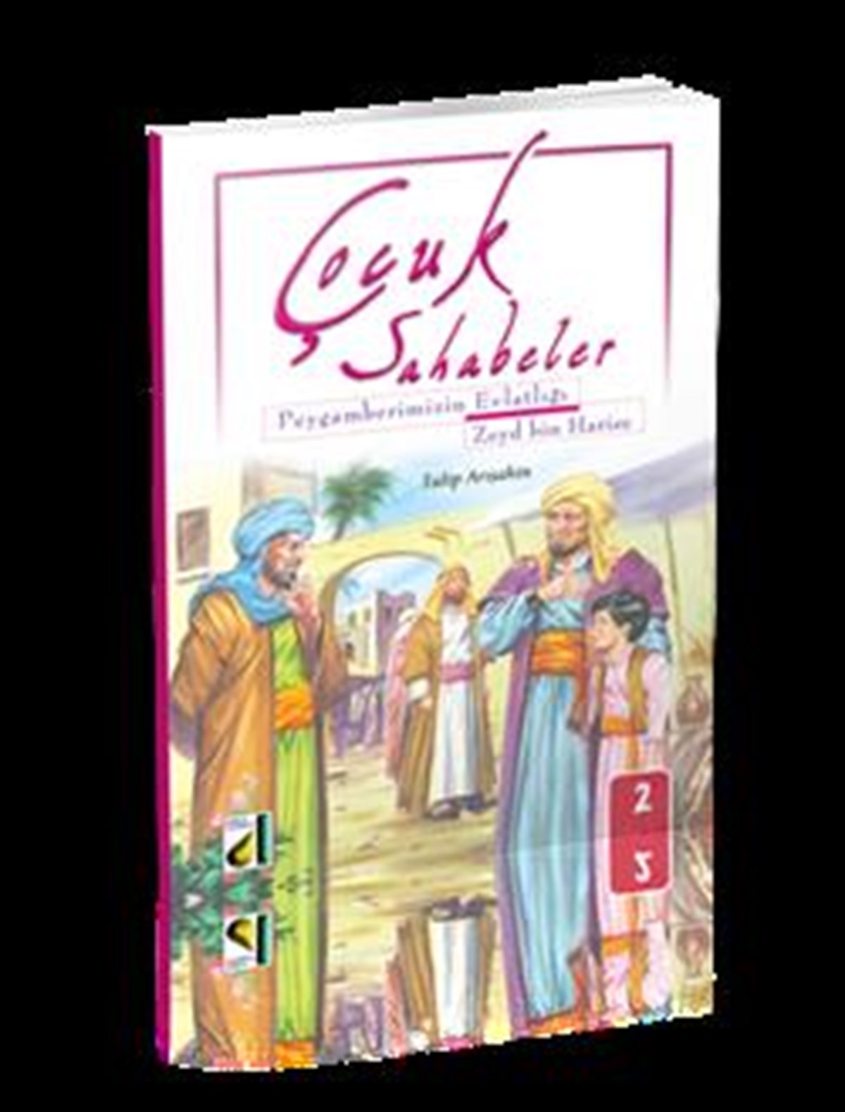 Çocuk Sahabeler Peygamberimizin Evlatlığı Zeyd Bin Harise