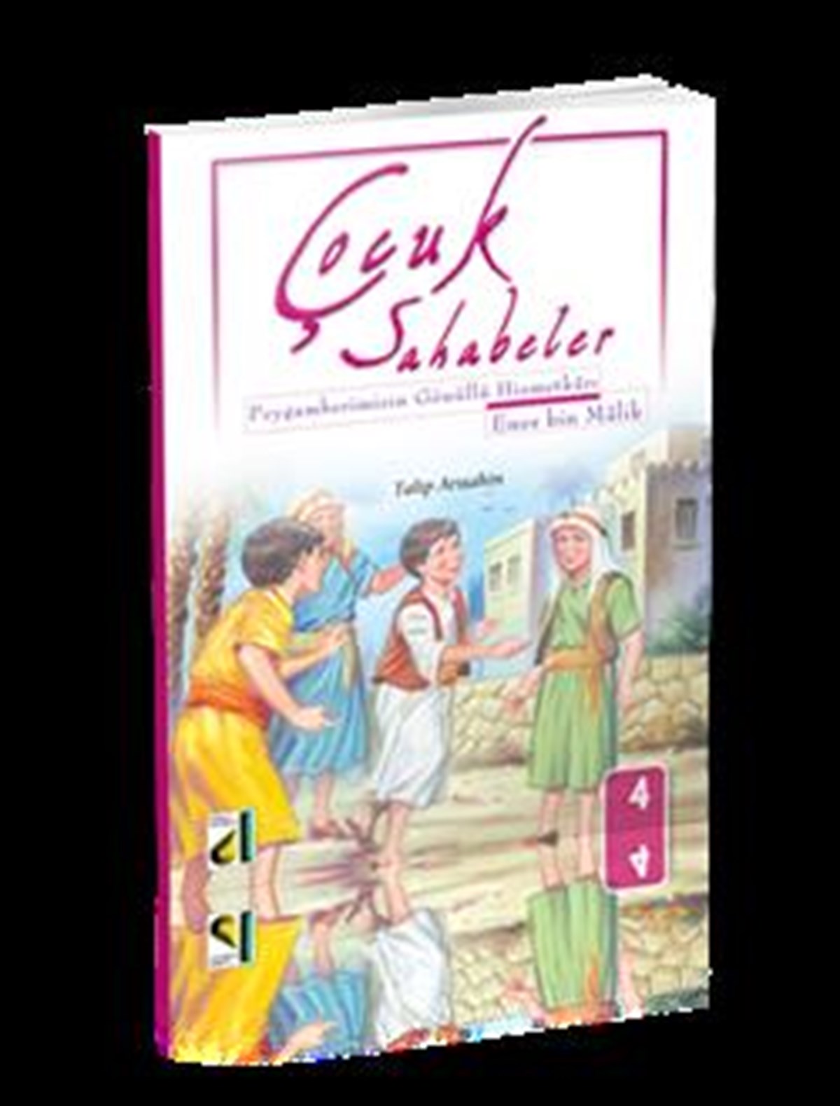 Çocuk Sahabeler Peygamberimizin Gönüllü Hizmetkarı Enes Bin Malik