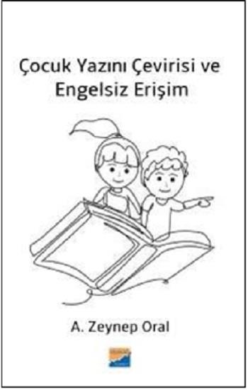 Çocuk Yazını Çevirisi ve Engelsiz Erişim