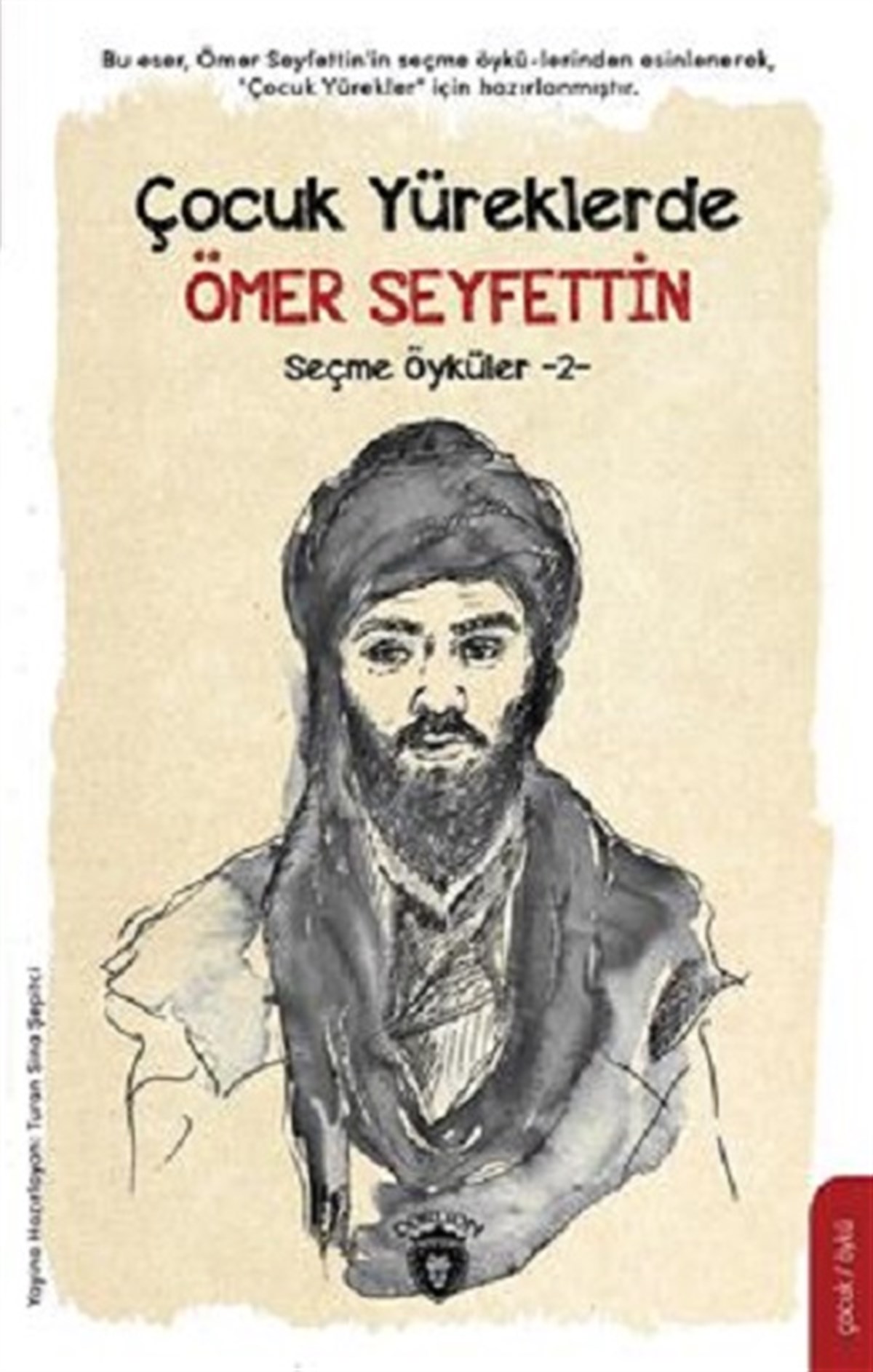 Çocuk Yüreklerde Ömer Seyfettin Seçme Öyküler -2-