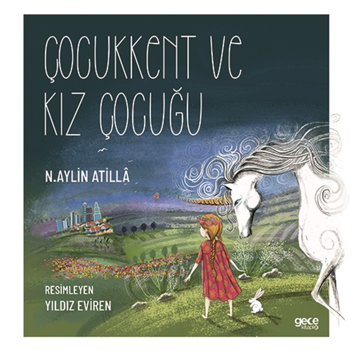 Çocukkent Ve Kız Çocuğu