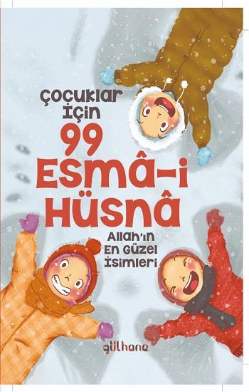 Çocuklar İçin 99 Esma-i Hüsna (Ciltli)