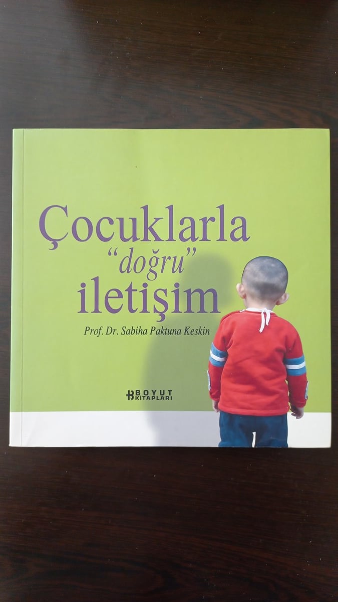 Çocuklarla Doğru İletişim - (SAHAF) , Sabiha Paktuna Keskin , Kitap Müptelası - Sahaf , 2453328823402 ,