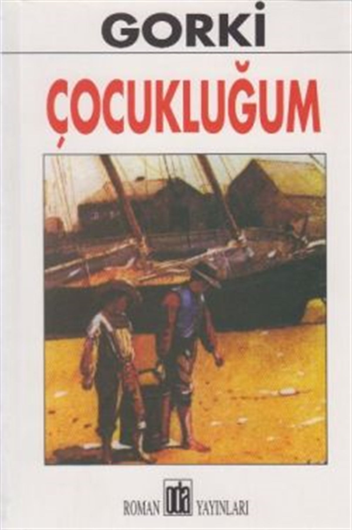 Çocukluğum