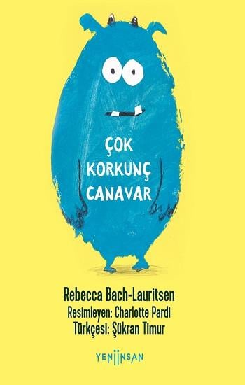 Çok Korkunç Canavar