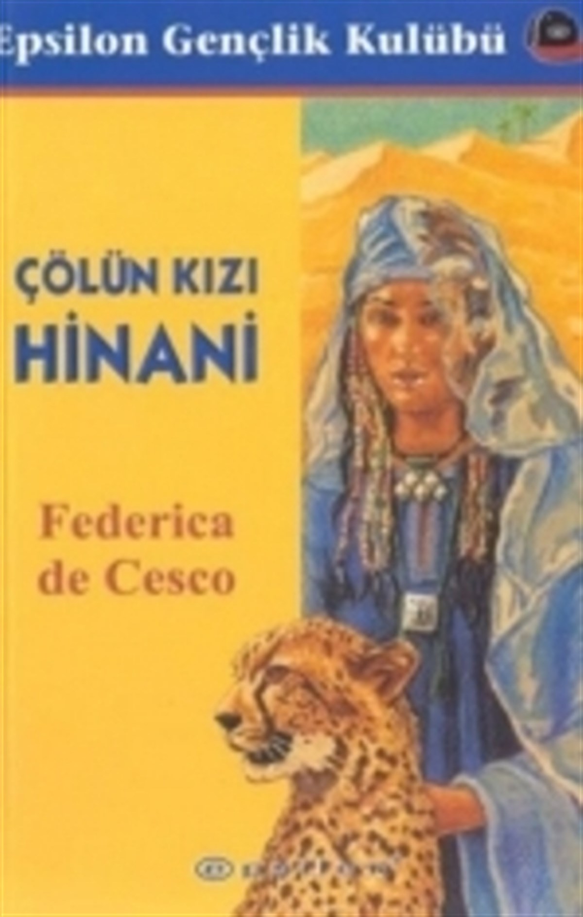 Çölün Kızı Hinani