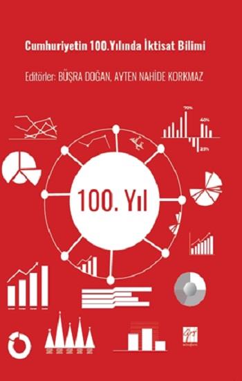 Cumhuriyetin 100.Yılında İktisat Bilimi