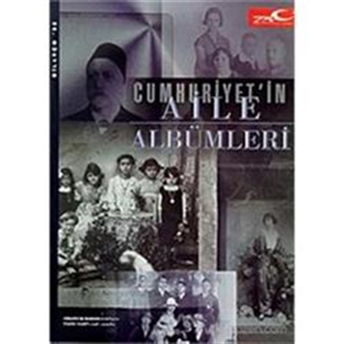 Cumhuriyet’in Aile Albümleri