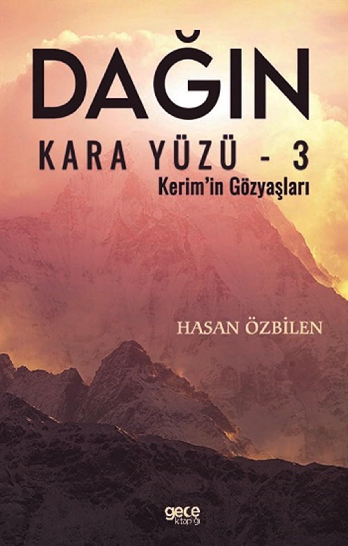 Dağın Kara Yüzü 3