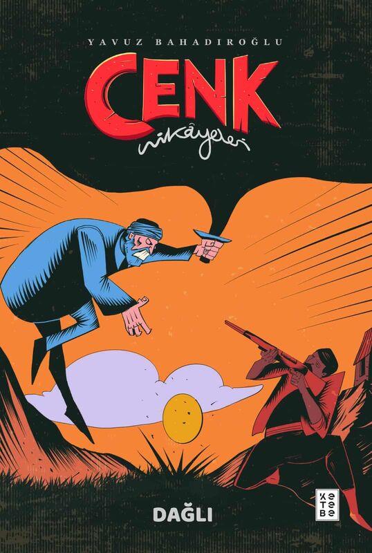 Dağlı - Cenk Hikayeleri