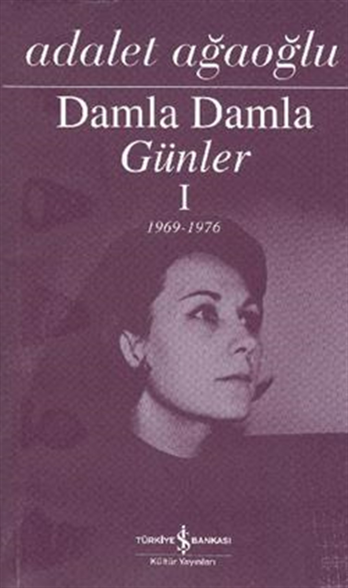 Damla Damla Günler - 1