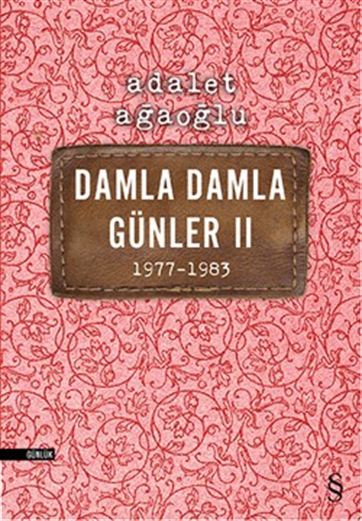 Damla Damla Günler 2  1977-1983