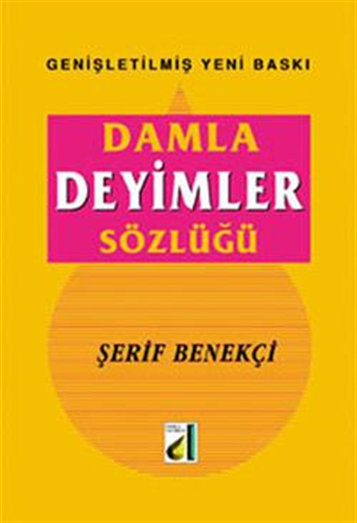 Damla Deyimler Sözlüğü
