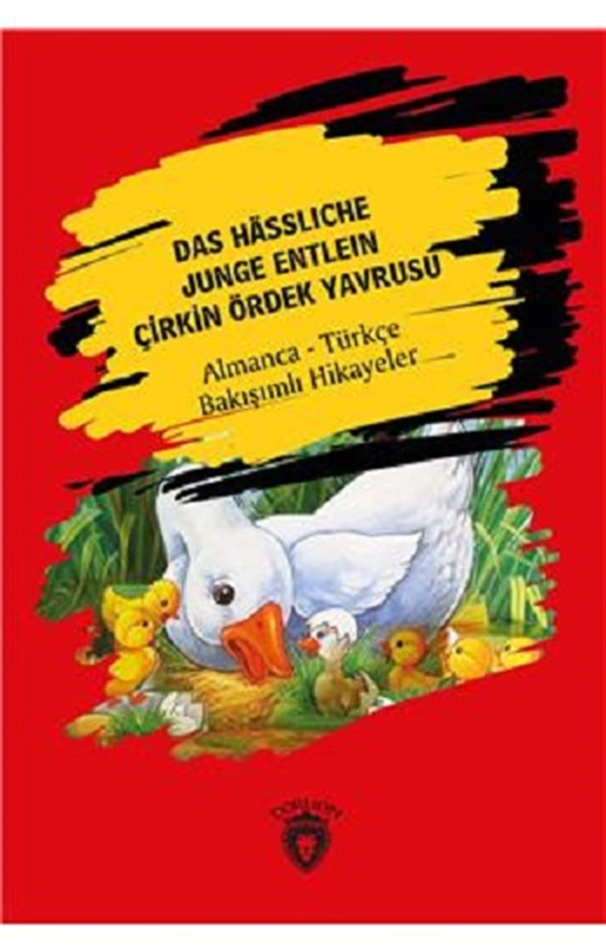 Das Hässliche Junge Entlein ( Çirkin Ördek Yavrusu)
