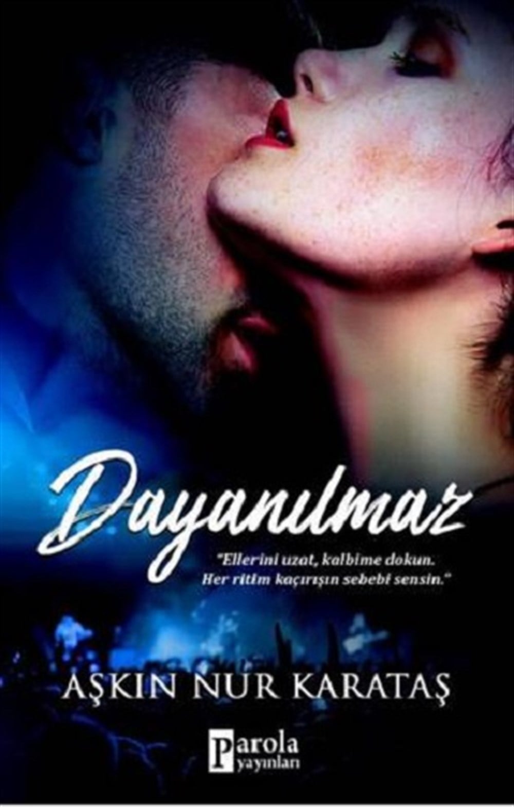 Dayanılmaz